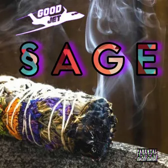 Sage by Good Jet