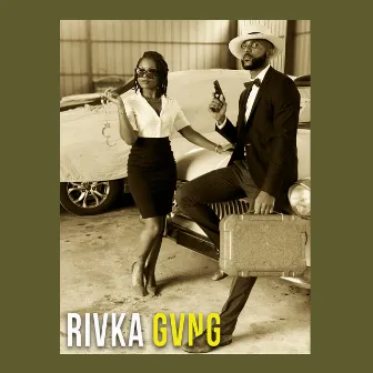 Gvng by RIVKA