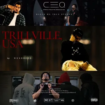 Trillville U.S.A. by Wendeezy