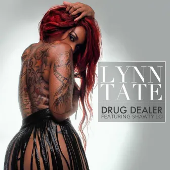 Drug Dealer by Lynn Tate