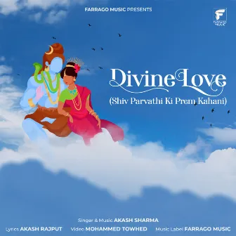 Divine Love (Shiv Parvati Ki Prem Kahani) by Akash Sharma