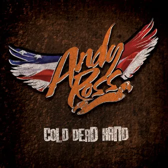 Cold Dead Hand by Andy Ross