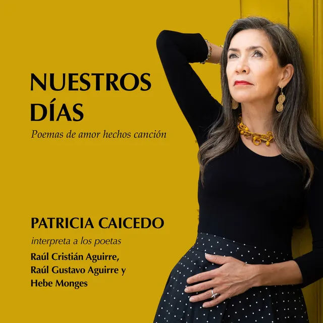 Nuestros días, poemas de amor hechos canción