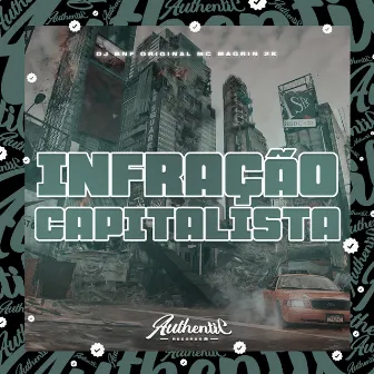 Infração Capitalista by DJ BNF ORIGINAL