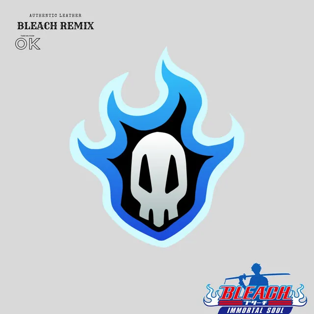 OP9 - Bleach Remix (Soul)