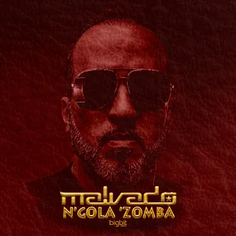 N'Gola 'Zomba by DJ Malvado