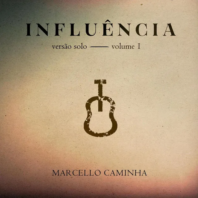 Influência (Solo), Vol. 1