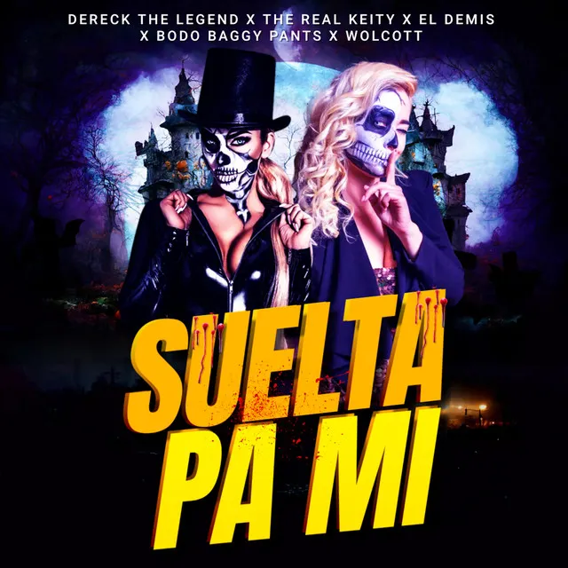 Suelta Pa Mi - Remix