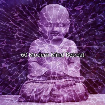 60 Modern Mind Retreat by Study Alpha Waves