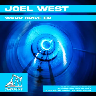 Warp Drive EP by Joel West