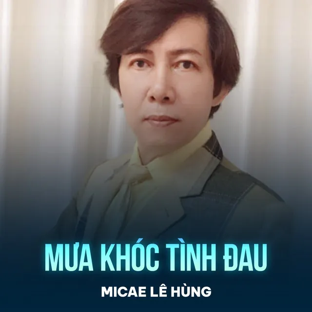 Mưa Khóc Tình Đau