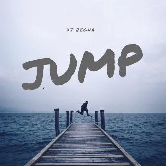 Jump by Dj Zegna