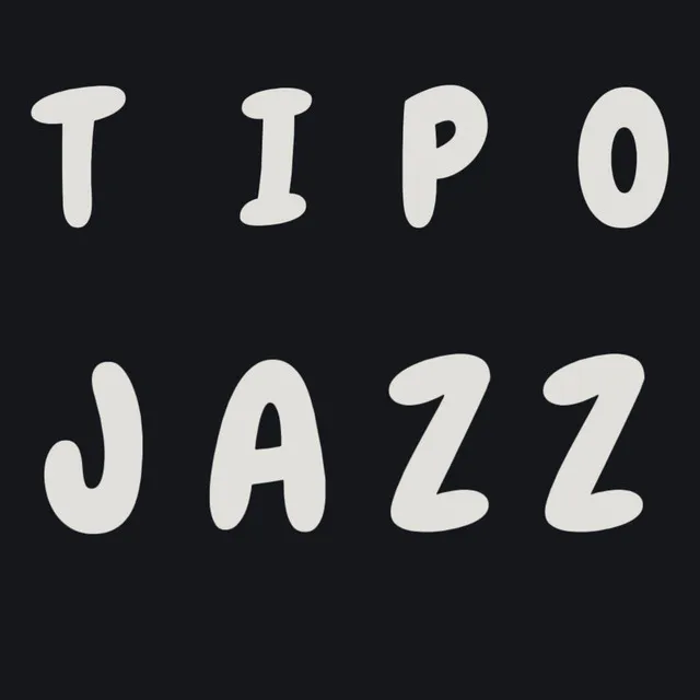 Tipo Jazz