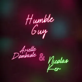 Humble Guy by Nicolas Ker