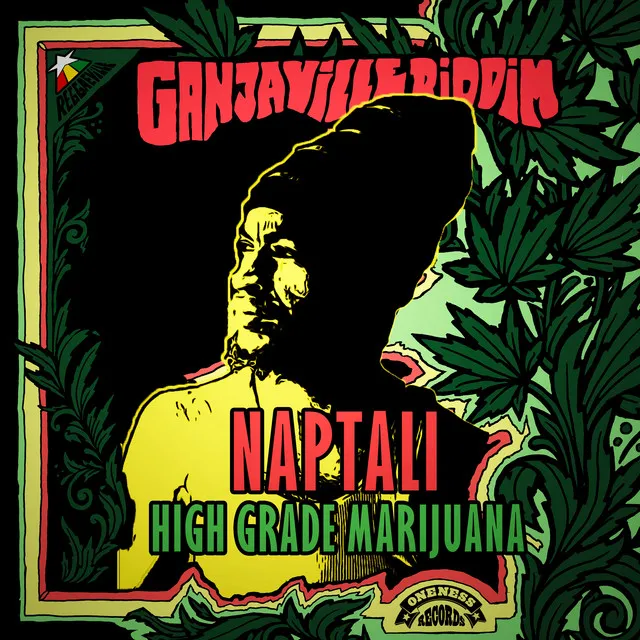 High Grade Marijuana (Ganjaville Riddim)