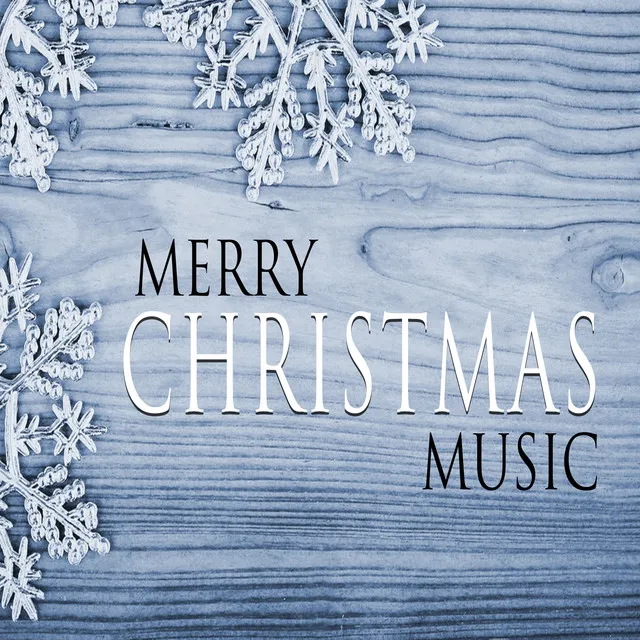 Merry Christmas Music