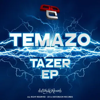 Tazer EP by Temazo