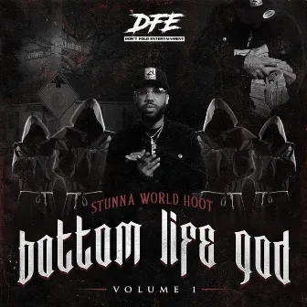 Bottom Life God (Radio Edit) by Stunna World Hoot