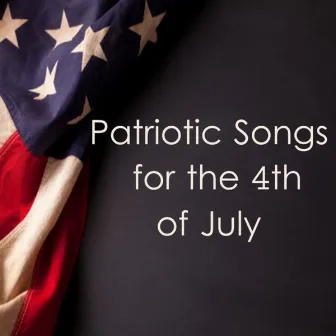 Patriotic Songs for the 4th of July: Tribute to Our Soldiers by Instrumental Pop Players