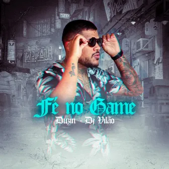 Fé no Game by Duzin