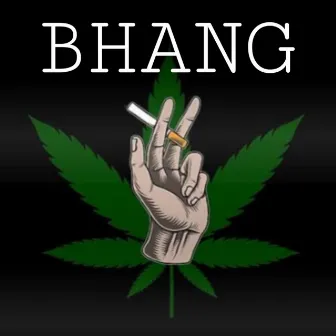 Bhang by Dhillon Preet