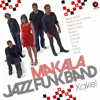 Xake! by Makala Jazz Funk Band