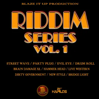 Riddim Series, Vol.1 by Blaze It Up Production