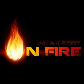 On Fire by Kerry