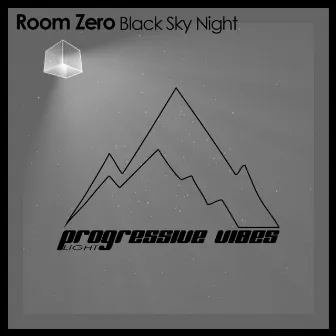 Black Sky Night by Room Zero