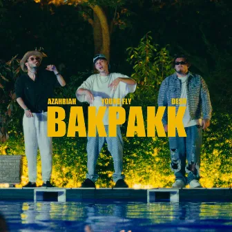 BAKPAKK by Young Fly