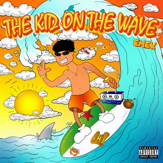 The Kid On The Wave by EneK