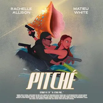 Pitché by Rachelle Allison