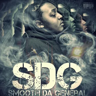 SDG (Smooth Da General) by Smooth Da General