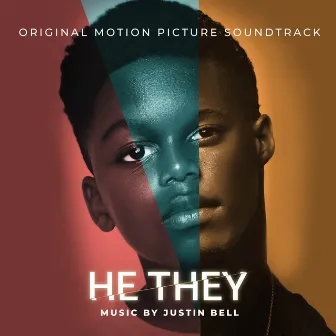 He/They (Original Motion Picture Soundtrack) by Justin Bell