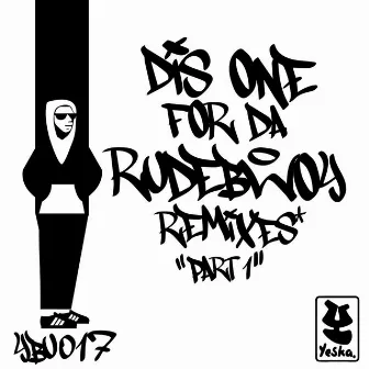 Dis One For Da Rudebwoy (Remixes) by Medit8