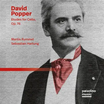 David Popper: Etudes for Cello, Op. 76 by David Popper