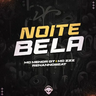 NOITE BELA by Mc zzz