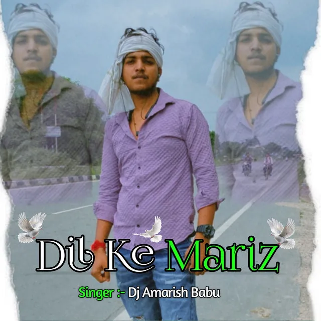 Dil Ke Mariz