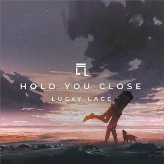 Hold You Close by Lucky Lace