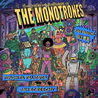 New Adventures by The Monotrones