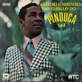 Carimbó E Sirimbó No Embalo Do Pinduca by Pinduca