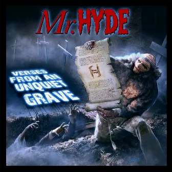 Verses from an Unquiet Grave by Mr. Hyde