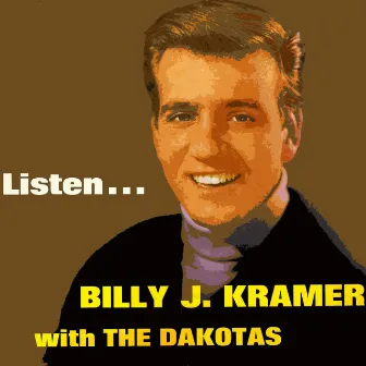 Listen... by The Dakotas