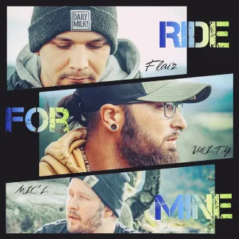 Ride For Mine by Mic L