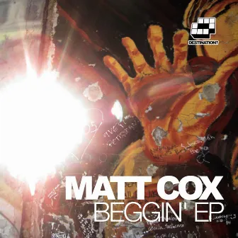 Beggin' EP by Matt Cox