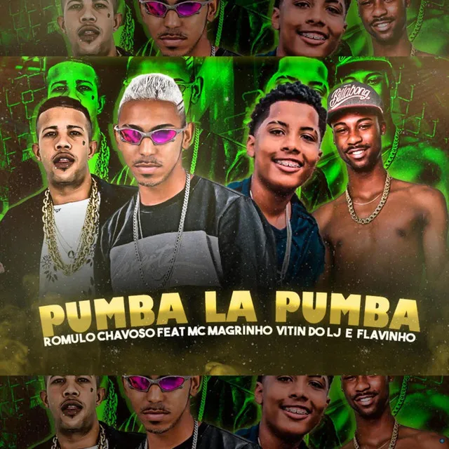 Pumba La Pumba (feat. Mc Magrinho, Flavinho & MC Vitin do LJ)