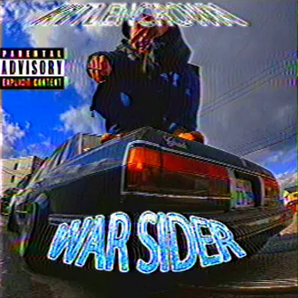 WAR SIDER by K1TLENCROWN