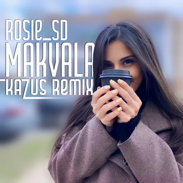 Makvala - Kazus Remix