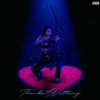 Thanks 4 Nothing by Tink