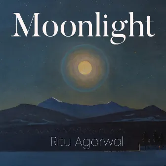 Moonlight by Ritu Agarwal